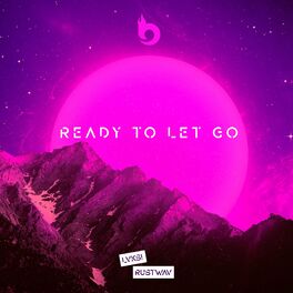 Album cover of Ready to Let Go