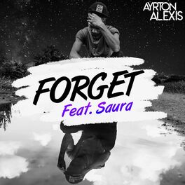 Album cover of Forget (feat. Saura)