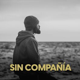 Album cover of Sin compañía