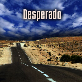 Desperado (Tribute To The Eagles) Lyrics - Classic Rock Masters