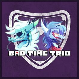 Album cover of Bad Time Trio (feat. Kamex)