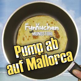 Album cover of Pump ab auf Mallorca
