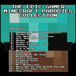 Album cover of The Epic Gamer Minecraft Parodies Collection
