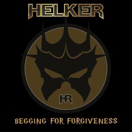 Album cover of Begging for Forgiveness (2021)
