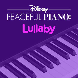 Album cover of Disney Peaceful Piano: Lullaby