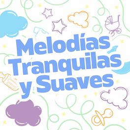Album cover of Melodías Tranquilas y Suaves