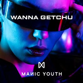 Album cover of Wanna Getchu