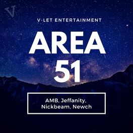 Album cover of Area 51 (feat. AMB, Jeffanity, NickBeam & Newch)
