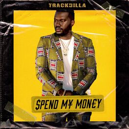 Album cover of Spend My Money