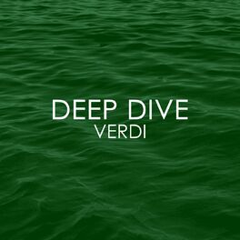 Album cover of Deep Dive - Verdi
