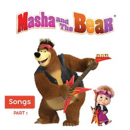 Album cover of Masha and the Bear Songs, Pt. 1