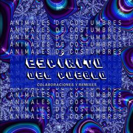 Album cover of Espíritu del Pueblo (Colaboraciones & Remixes)