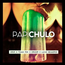 Album picture of Papichulo (feat. Krom & Lucas Beguerie)