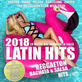 Album cover of Latin Hits Summer 2018 (70 Latin Hits !)