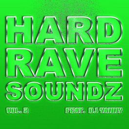 Album cover of Hard Rave Soundz, Vol. 2