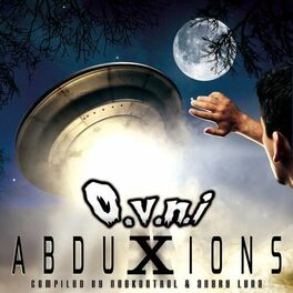 Album cover of O.V.N.I., Vol. 10 (Abduxions)