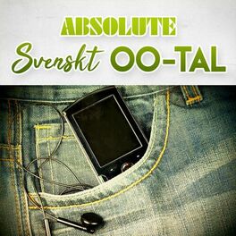 Album cover of Absolute Svenskt 00-tal