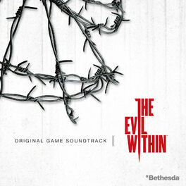 Album cover of The Evil Within (Original Game Soundtrack)