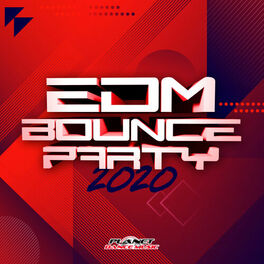 Album cover of EDM Bounce Party 2020