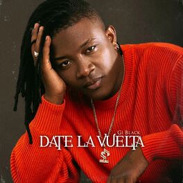 Album cover of Date la Vuelta