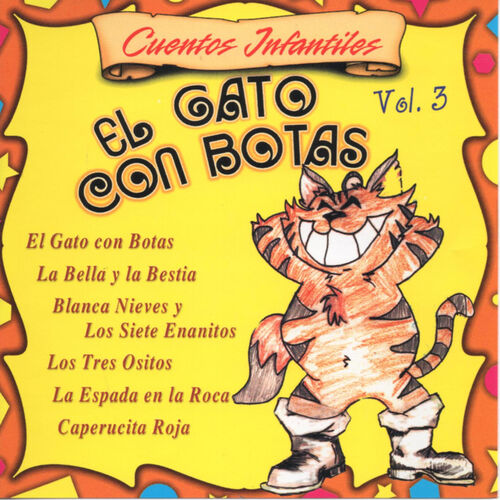 Cuentos Infantiles - El Gato Con Botas, Vol. 3: استماع وتحميل ألبوم مع | Deezer
