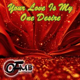 Album cover of Your Love Is My One Desire