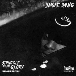 Album cover of Struggle Before Glory (Deluxe)