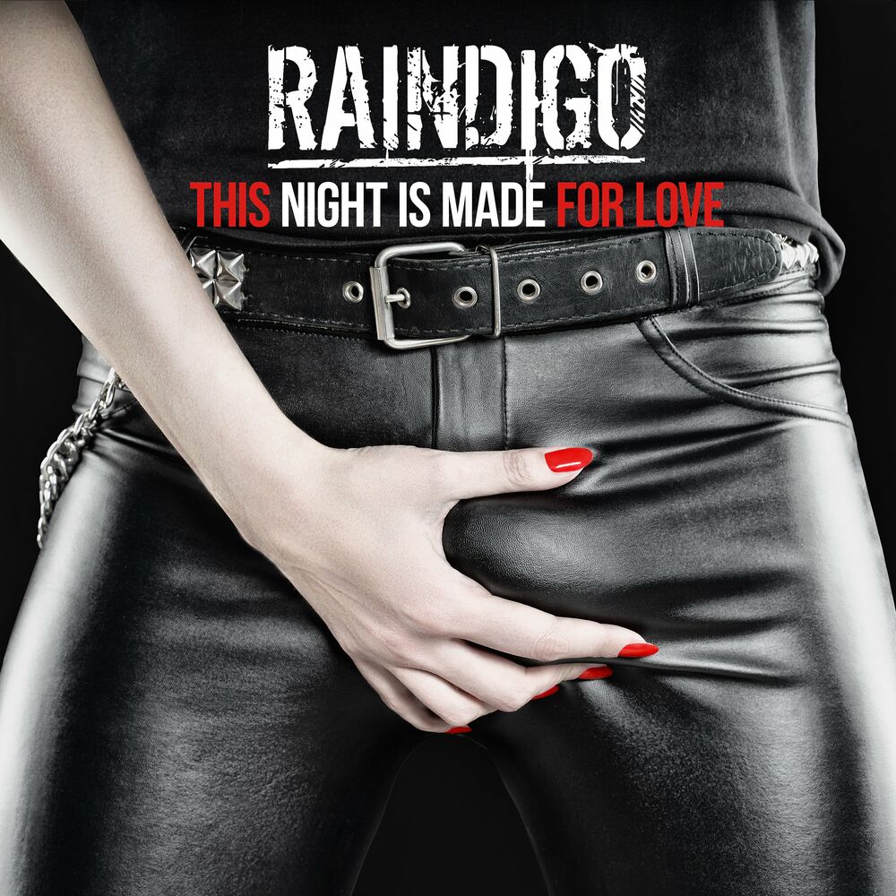 This night. Raindigo группа. Raindigo - this Night is made for Love. Raindigo Википедия. Raindigo альбом.