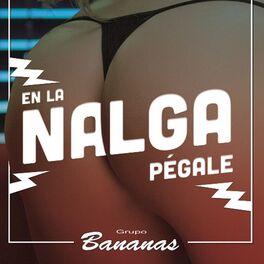 Album cover of En la Nalga Pégale