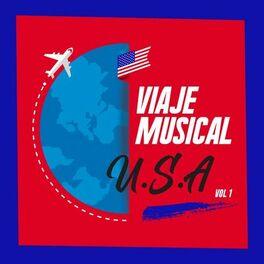 Album cover of Viaje Musical Por USA Vol. 1