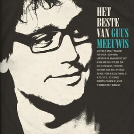 Album cover of Het Beste Van Guus Meeuwis