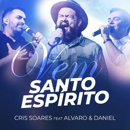 Album cover of Vem Santo Espírito