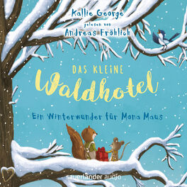 Album cover of Das kleine Waldhotel - Ein Winterwunder für Mona Maus (Ungekürzte Lesung)