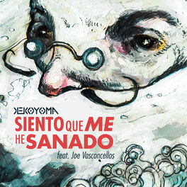 Album cover of Siento Que Me He Sanado
