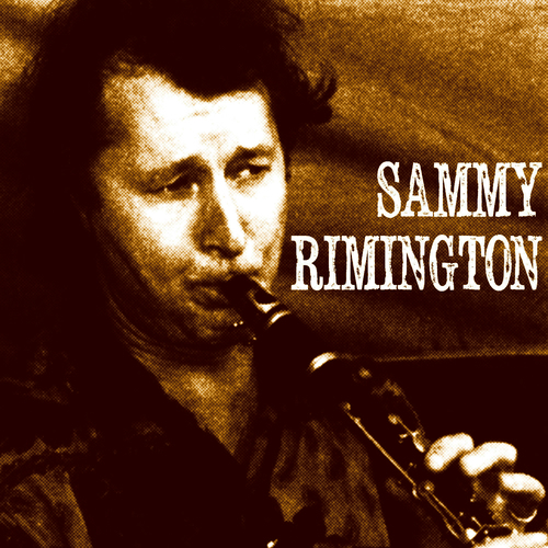 Sammy Rimington - Meets the Cardinal Band: lyrics and songs | Deezer