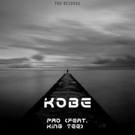 Album cover of Kobe (feat. King Tee)