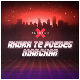 Album cover of Ahora Te Puedes Marchar