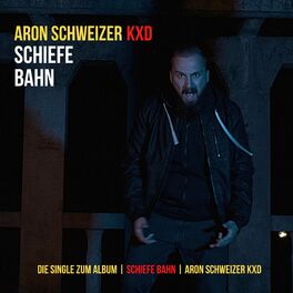 Album cover of Schiefe Bahn