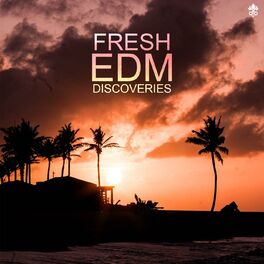 Album cover of Fresh EDM Discoveries