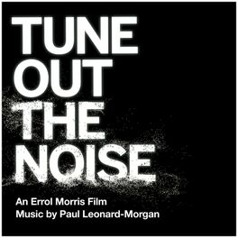 Album cover of Tune Out the Noise