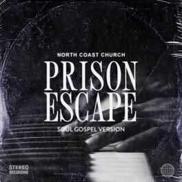 Album cover of Prison Escape (Soul Gospel Version)