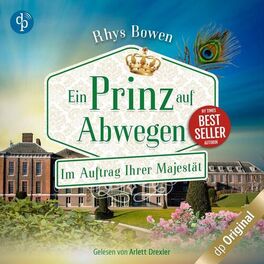 Album cover of Ein Prinz auf Abwegen - Im Auftrag Ihrer Majestät-Reihe, Band 9 (Ungekürzt)