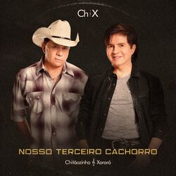 Download CD Chitãozinho e Xororó – Nosso Terceiro Cachorro