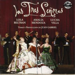 Album cover of Las Tres Señoras