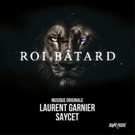 Album cover of Le roi bâtard (Bande originale du film)