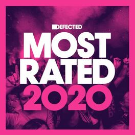 Album cover of Defected Presents Most Rated 2020 (Mixed)
