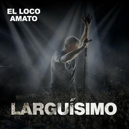Album cover of Larguísimo (Lado A)
