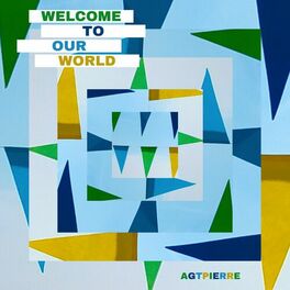 Album cover of Welcome To Our World