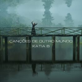 Album cover of Canções de Outro Mundo