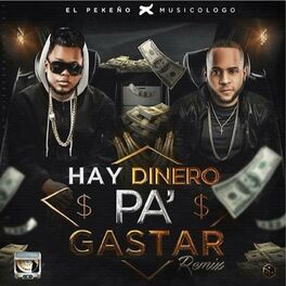 Album cover of Hay Dinero Pa Gastar